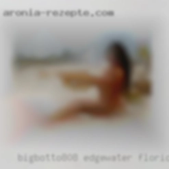 bigbotto808 Edgewater Florida